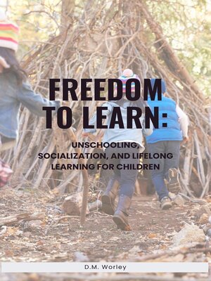 cover image of Freedom to Learn